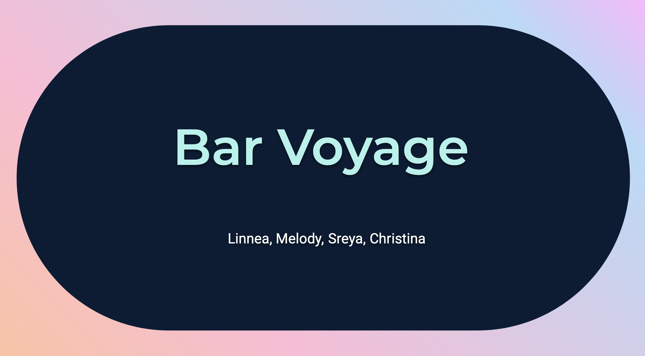 Bar Voyage Final Report